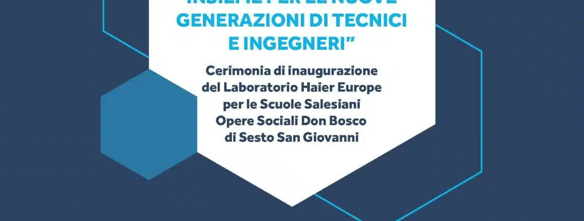 Accordo CNOS-FAP Salesiani Regione Lombardia - Haier Europe